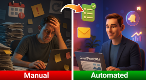 From Manual to Automated Processes: Transforming Guest Post Operations with GuestPostCRM