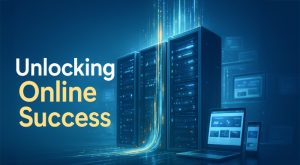 Unlocking Online Success