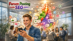 Forum Posting: What It Is, How It Works, and Why It Matters in 2026