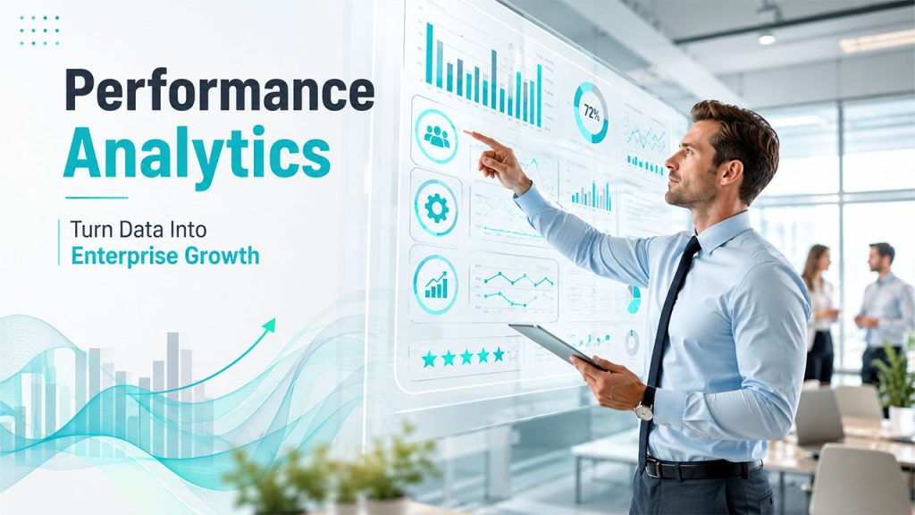Why Performance Analytics Matters for Enterprises