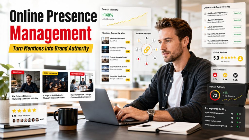 How SEO Outreach and Guest Posting Improve Online Presence Management